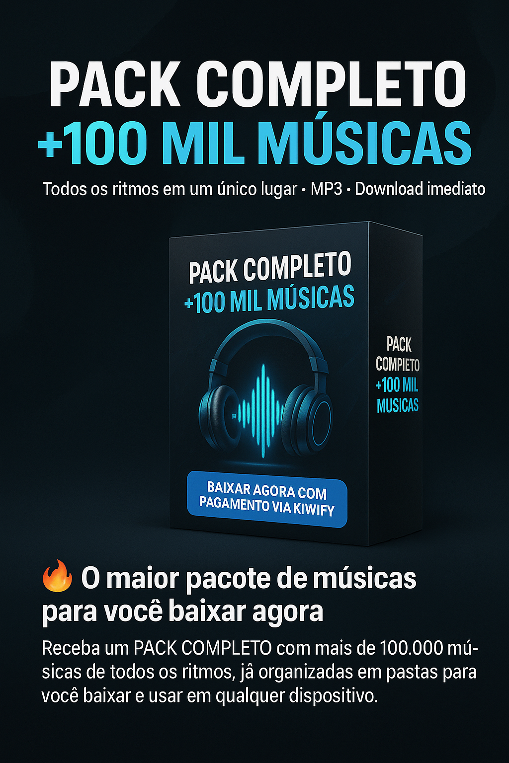 Pack Completo com mais de 100 mil músicas